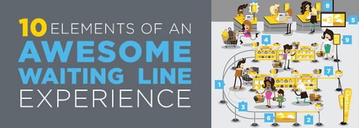10 Elements of an Awesome Waiting Line Experience [Infographic]