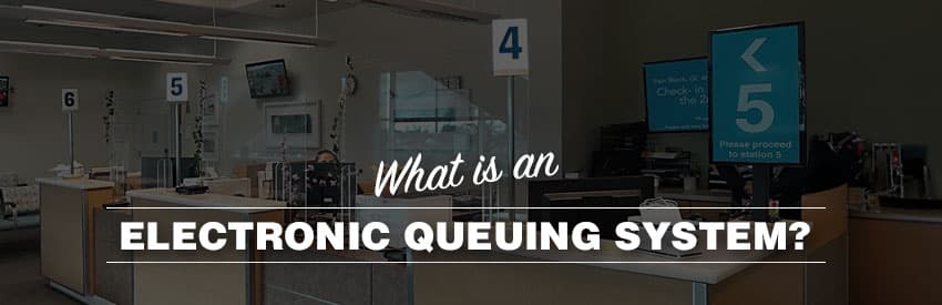 What is an electronic queuing system?