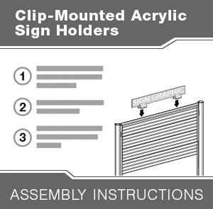 Clip-Mounted Acrylic Sign Holders
