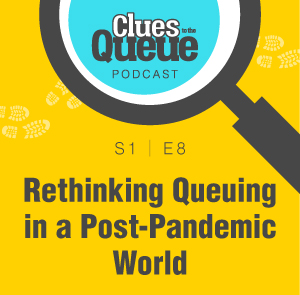 Rethinking Queuing in a Post Pandemic World