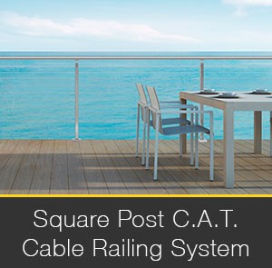 Square C.A.T. Cable Railing