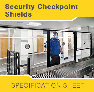 Security Checkpoint Shields