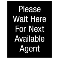 Please Wait Here For Next Available Agent Sign Graphic