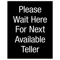 Please Wait Here For Next Available Teller Sign Graphic