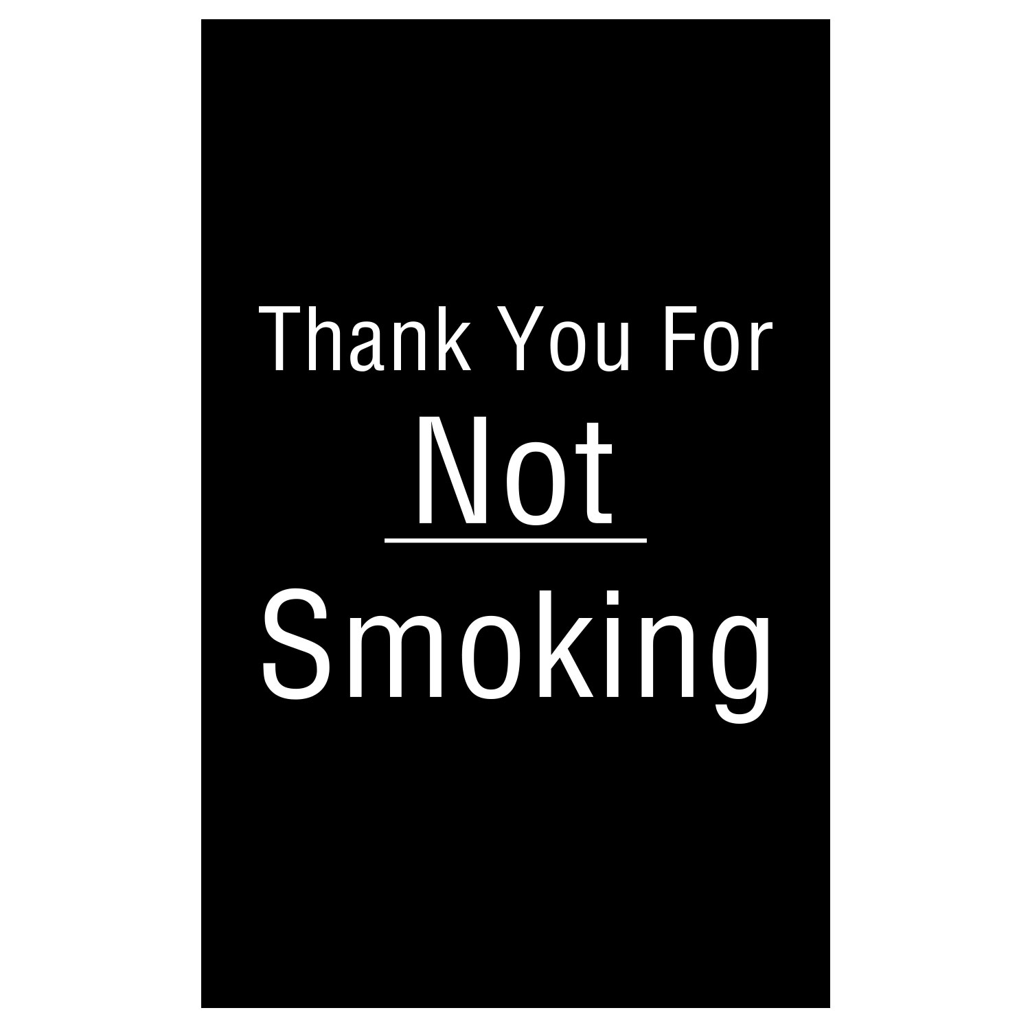 Thank You For Not Smoking