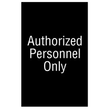 Authorized Personnel Only