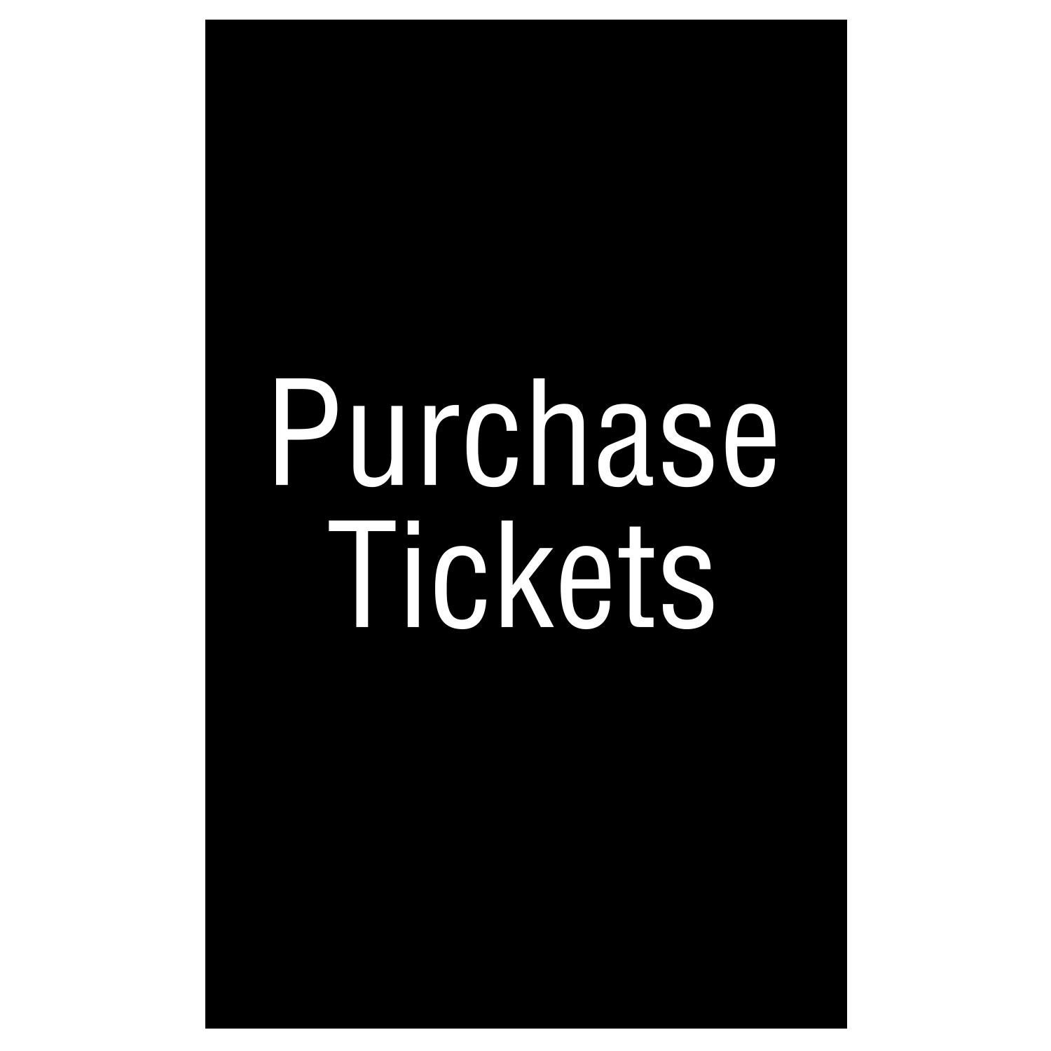 Purchase Tickets